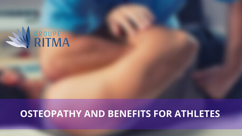 Osteopathy and its Benefits for Athletes