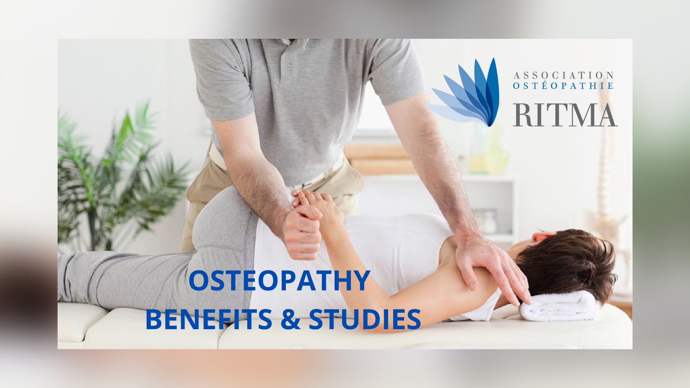 Benefits and Scientific Studies in Osteopathy