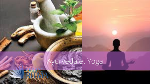 Qu’ont en commun l’Ayurvéda et le yoga?