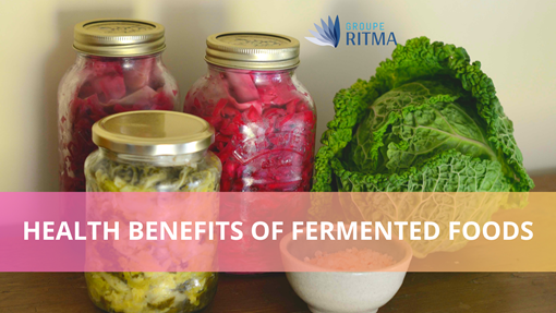 The Health Benefits of Fermented Foods